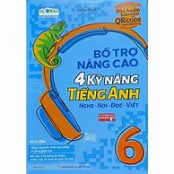 Bổ Trợ Nâng Cao 4 Kỹ Năng Tiếng Anh 6 Pdf