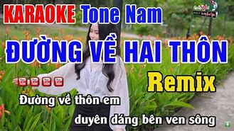 Đường Về Hai Thôn Karaoke Có Lời