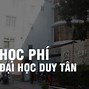 Học Phí Duy Tân 2022 Ngôn Ngữ Trung