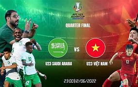 U23 Ả Rập Xê Út Vs U23 Việt Nam